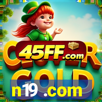 n19 .com